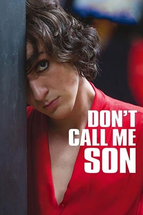 Don't Call Me Son Poster