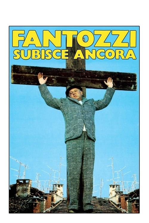 Fantozzi Still Suffers Poster