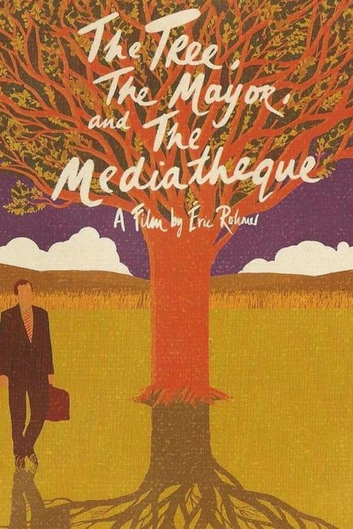 The Tree, the Mayor and the Mediatheque Poster