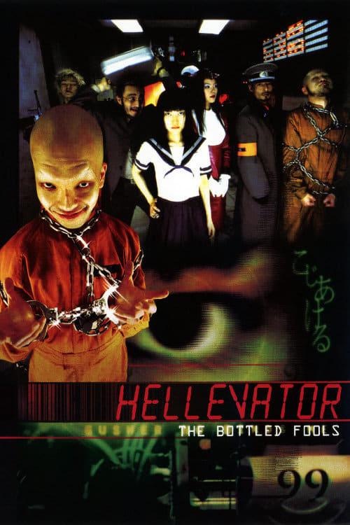 Hellevator: The Bottled Fools Poster