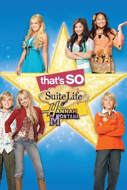 That's So Suite Life of Hannah Montana Poster