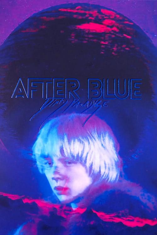 After Blue (Dirty Paradise) Poster