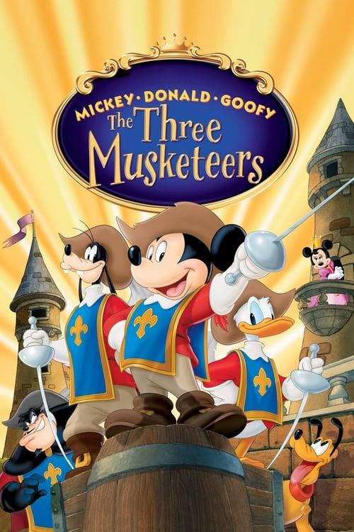 Mickey, Donald, Goofy: The Three Musketeers Poster