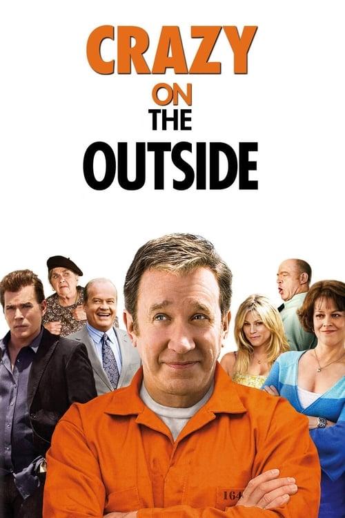 Crazy on the Outside Poster