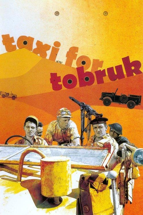 Taxi for Tobruk Poster