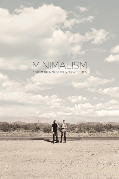 Minimalism: A Documentary About the Important Things Poster