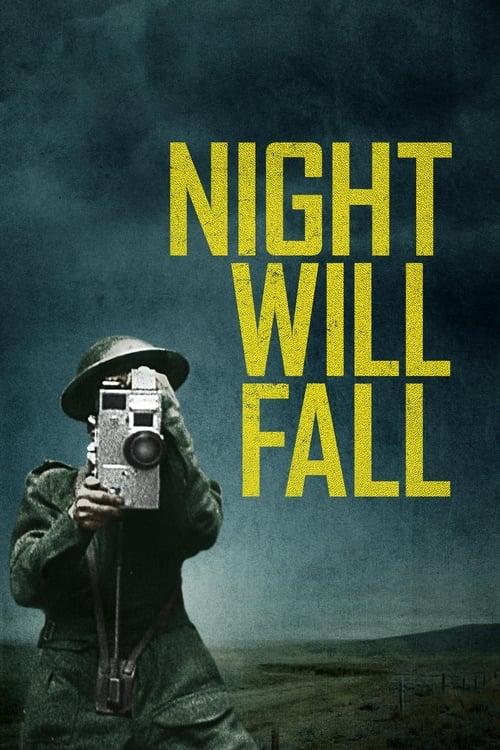 Night Will Fall Poster