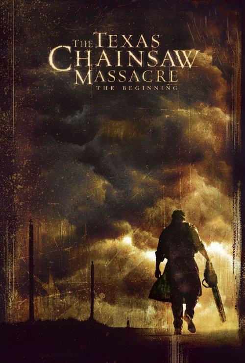 The Texas Chainsaw Massacre: The Beginning Poster