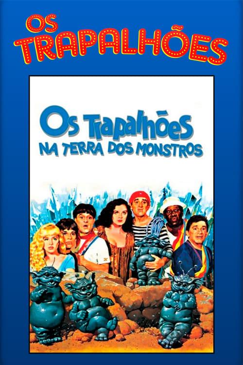 Os Trapalhões na Terra dos Monstros Poster