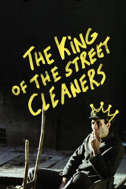 The King of the Street Cleaners Poster