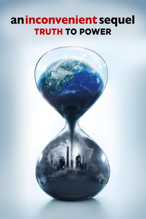 An Inconvenient Sequel: Truth to Power Poster