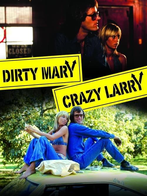 Dirty Mary Crazy Larry Poster