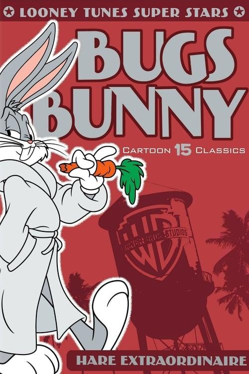 Looney Tunes Super Stars Bugs Bunny: Hare Extraordinaire Poster