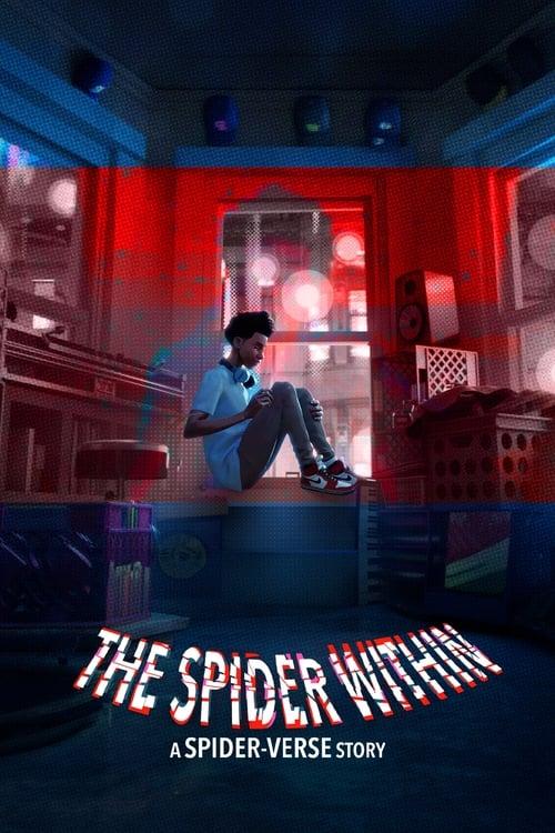 The Spider Within: A Spider-Verse Story Poster