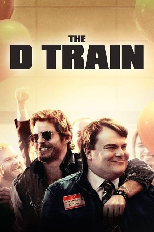 The D Train Poster