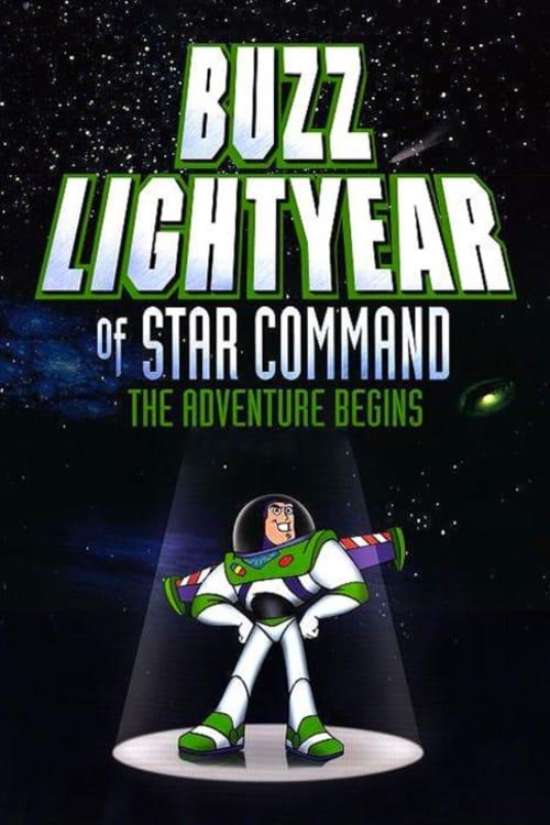 Buzz Lightyear of Star Command: The Adventure Begins Poster