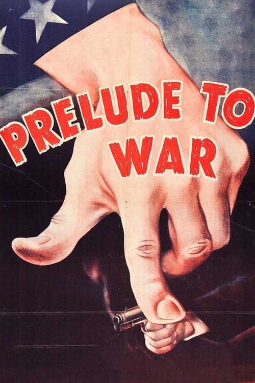 Prelude to War Poster