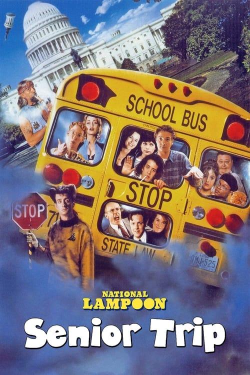 National Lampoon's Senior Trip Poster