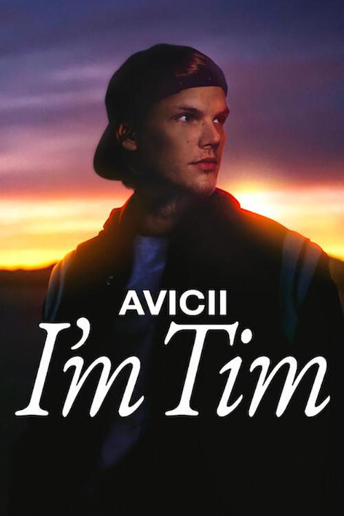 Avicii - I'm Tim Poster