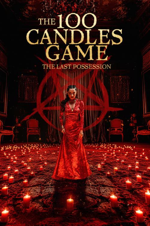 100 Candles Game: The Last Possession Poster