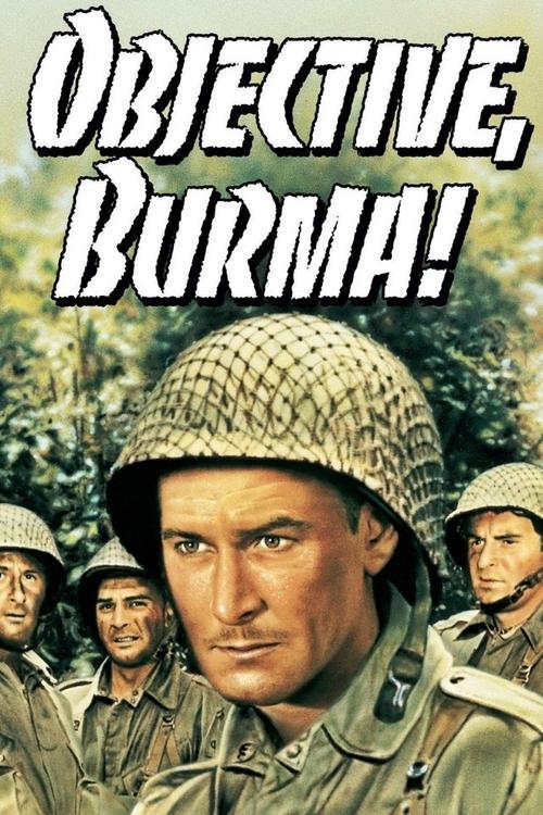 Objective, Burma! Poster