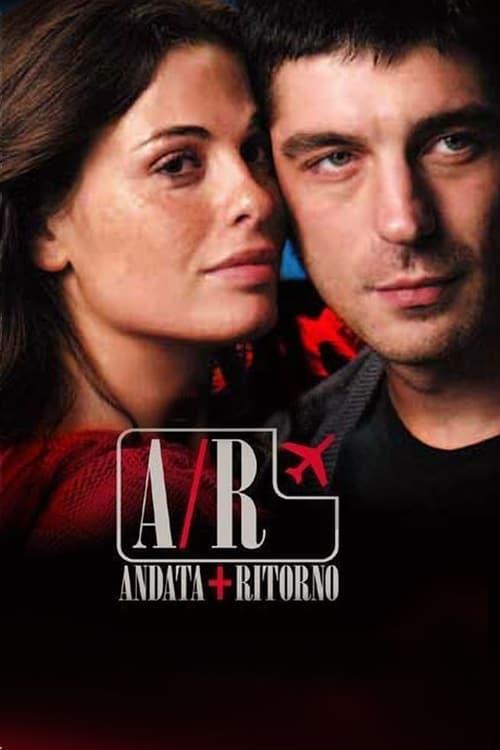 A/R Andata + Ritorno Poster