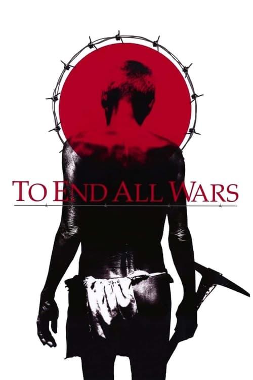 To End All Wars Poster