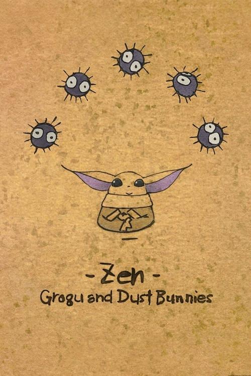 Zen - Grogu and Dust Bunnies Poster