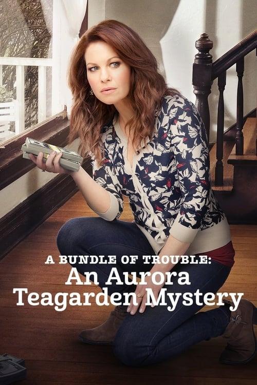 A Bundle of Trouble: An Aurora Teagarden Mystery Poster