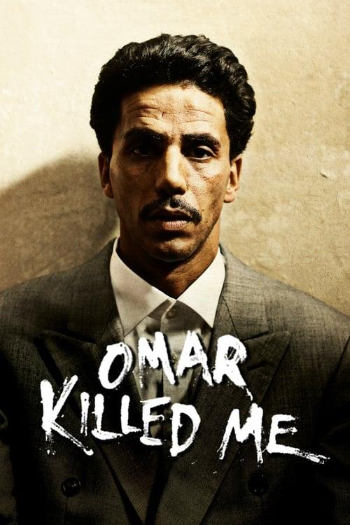 Omar Killed Me Poster