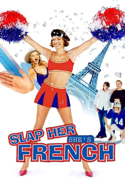 Slap Her... She's French Poster