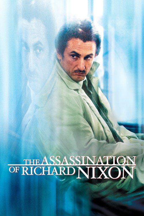 The Assassination of Richard Nixon Poster