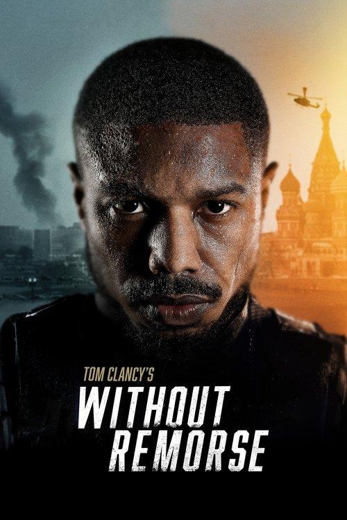 Tom Clancy's Without Remorse Poster