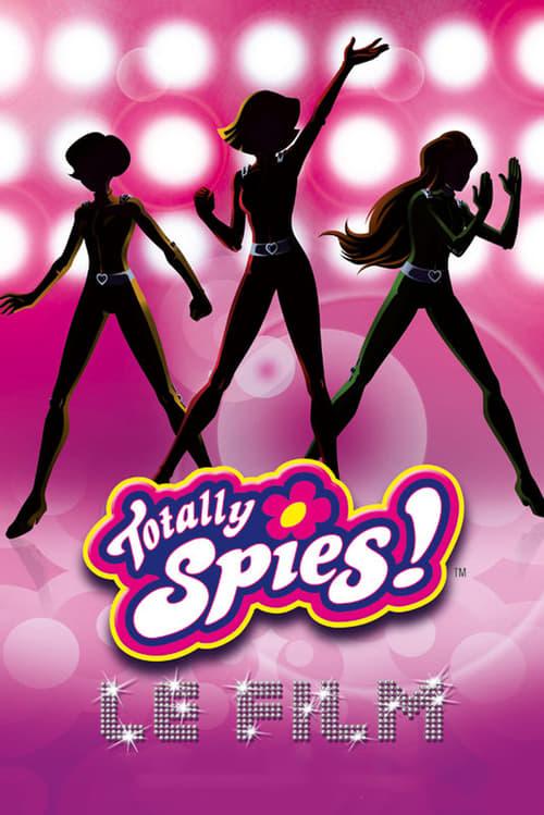 Totally Spies! The Movie Poster