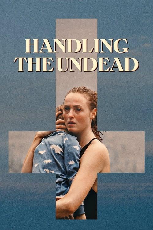 Handling the Undead Poster