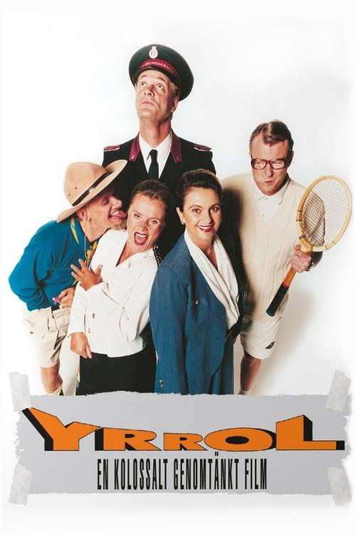 Yrrol - en kolossalt genomtänkt film Poster