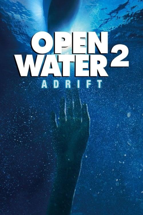 Open Water 2 : Adrift Poster