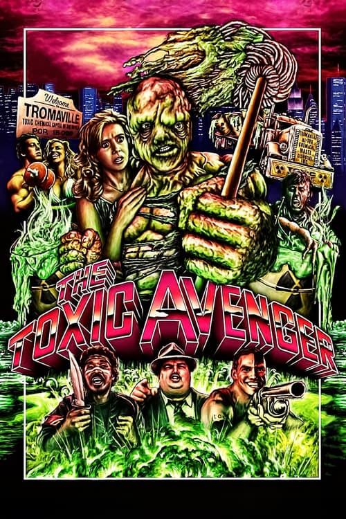 The Toxic Avenger Poster