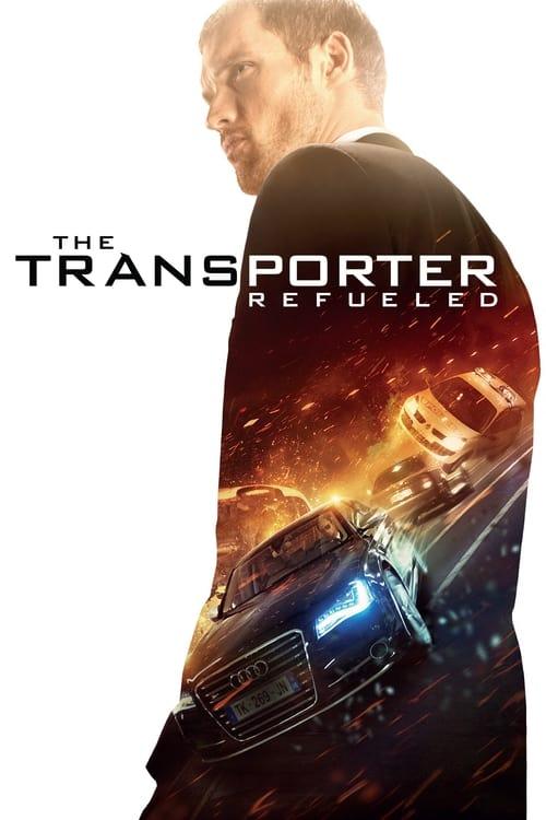 The Transporter Refueled Poster