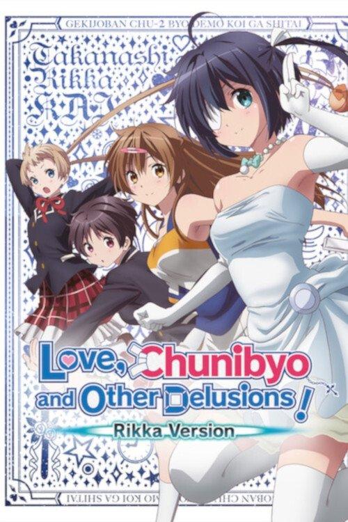 Love, Chunibyo & Other Delusions! Rikka Version Poster