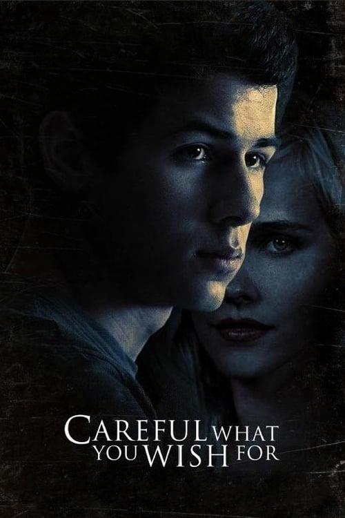 Careful What You Wish For Poster