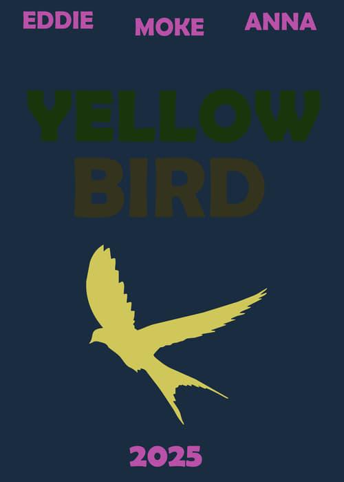 Yellowbird Poster