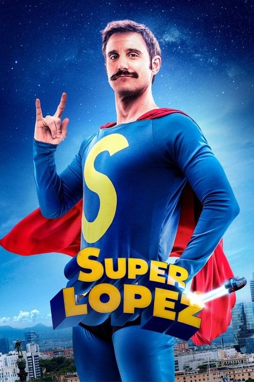 Superlopez Poster