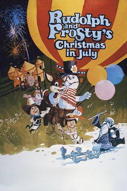 Rudolph and Frosty's Christmas in July Poster