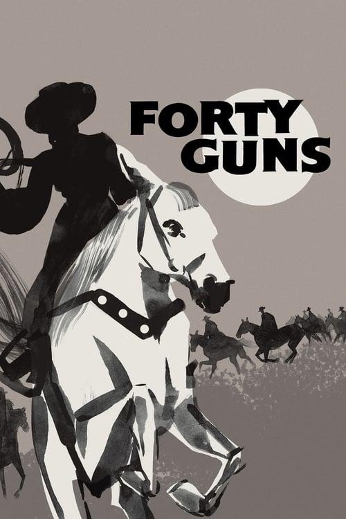 Forty Guns Poster