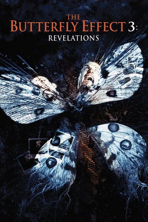 The Butterfly Effect 3: Revelations Poster