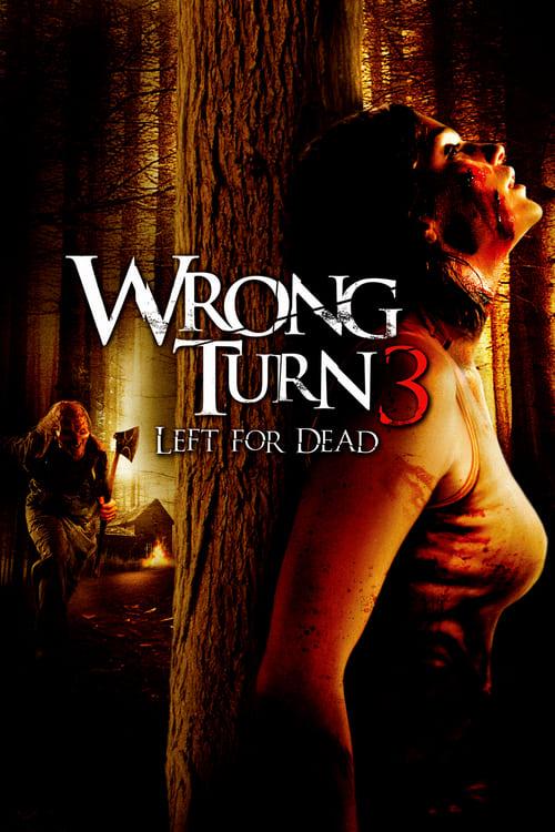 Wrong Turn 3: Left for Dead Poster