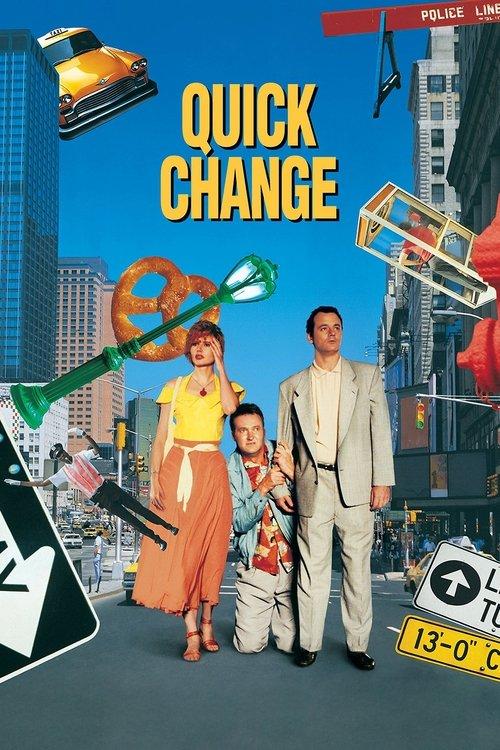 Quick Change Poster