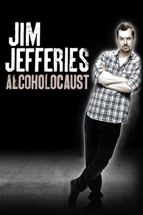 Jim Jefferies: Alcoholocaust Poster