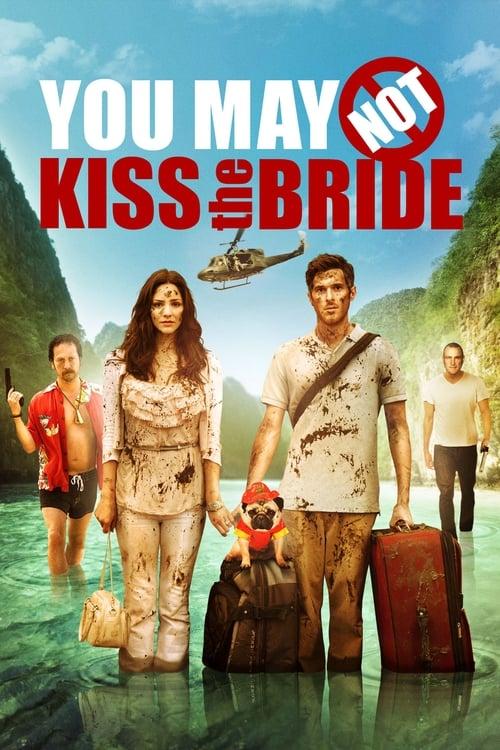 You May Not Kiss the Bride Poster